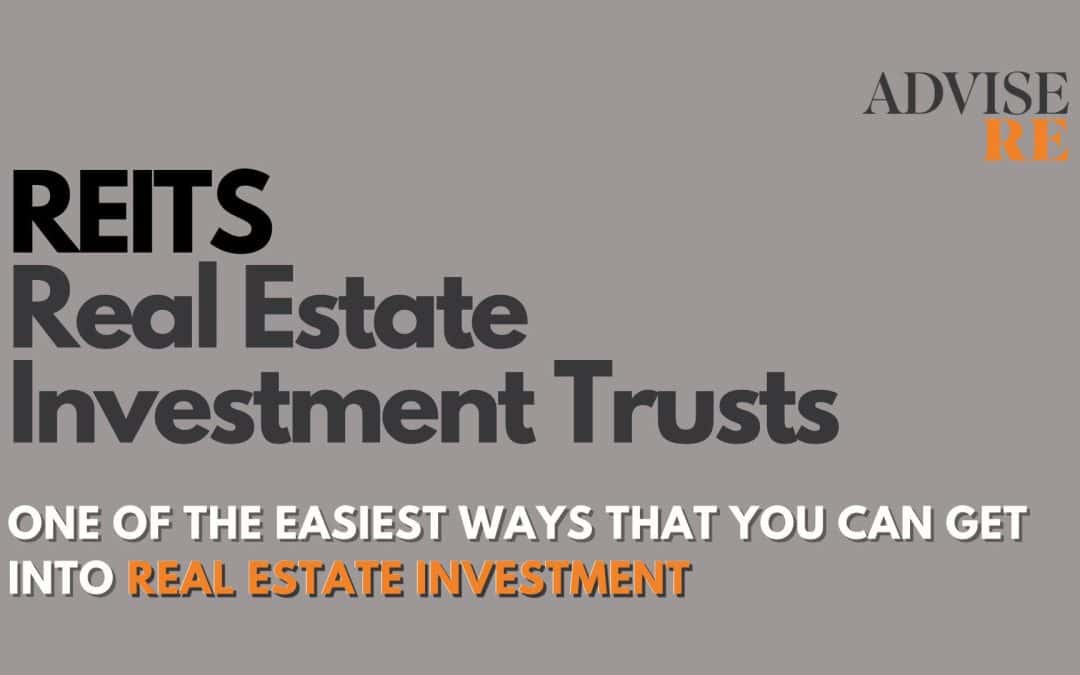 Why REITs (Real Estate Investment Trusts) are an Awesome Way to Quickly Invest in Real Estate