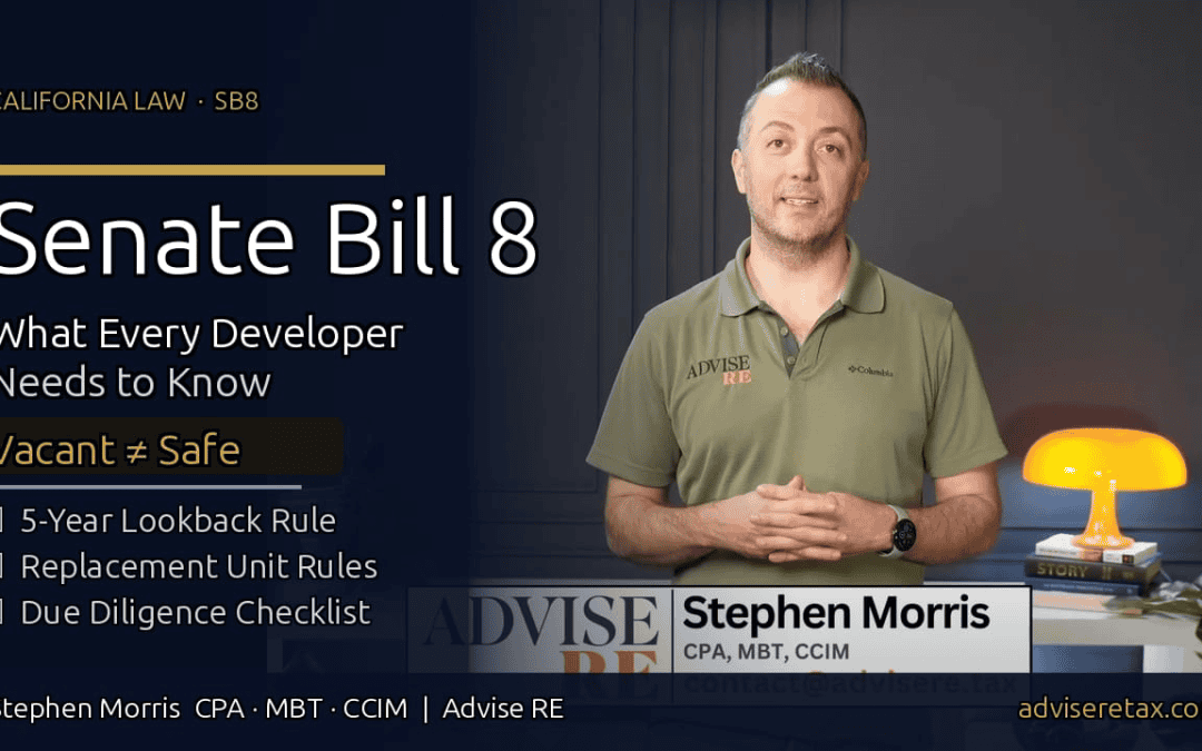 California’s SB8: The Hidden Law That Can Kill Your Development Deal